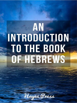cover image of An Introduction to the Book of Hebrews